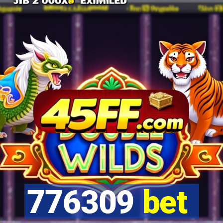 776309 bet